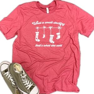 Funny Christmas what a small stocking Unisex Tee